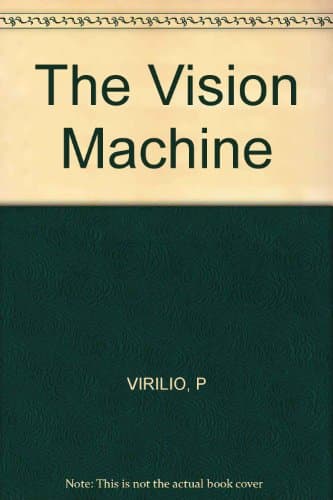 Dark green cover of The Vision Machine by Paul Virilio